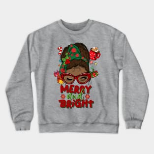 Merry and Bright, Black Girl Christmas Magic Crewneck Sweatshirt